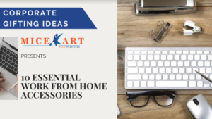 10 Essential Work From Home Accessories MICEkart