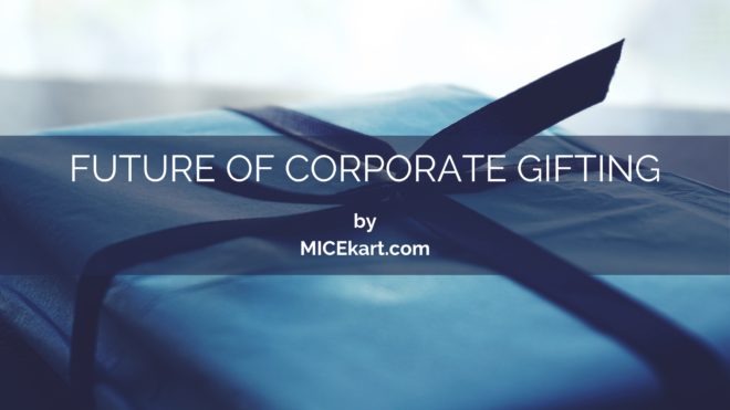 Future of Corporate Gifting