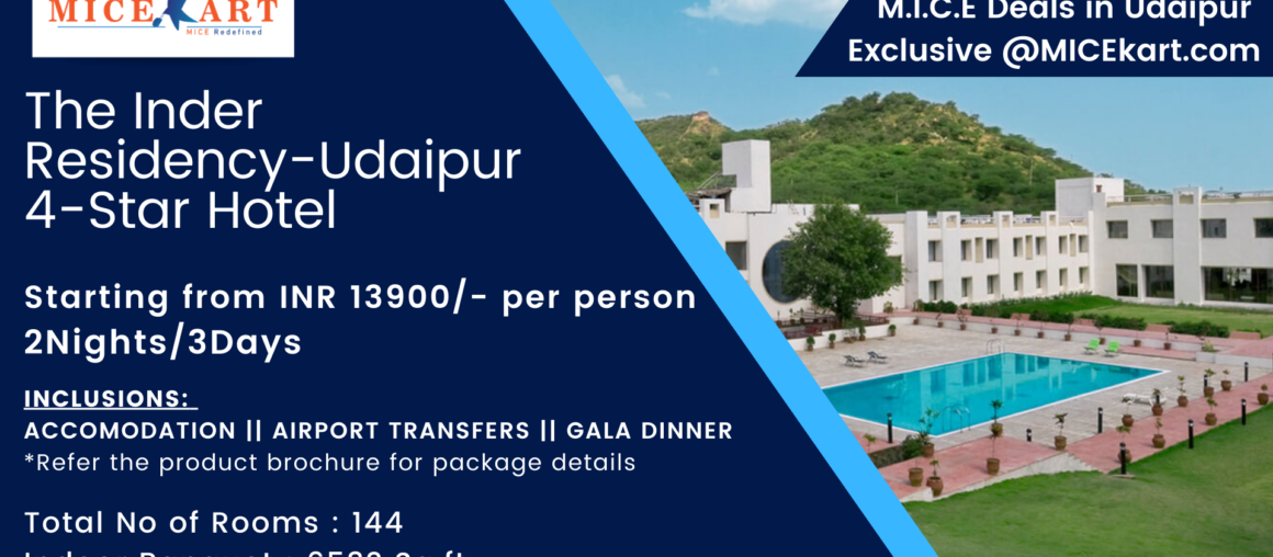 The Inder Residency – Udaipur || Corporate Travel Package