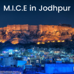 M.I.C.E in Jodhpur