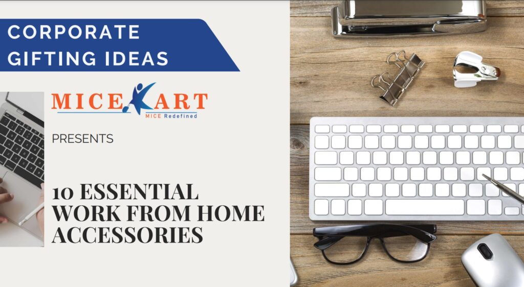 10 essential Work from home accessories